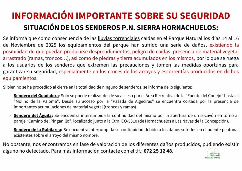 ⚠️INFORMACIÓN IMPORTANTE SOBRE SU SEGURIDAD SITUACIÓN DE LOS SENDEROS P.N. SIERRA HORNACHUELOS: